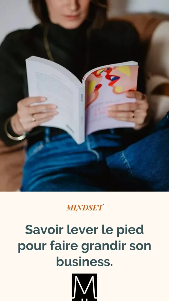 Savoir lever le pied