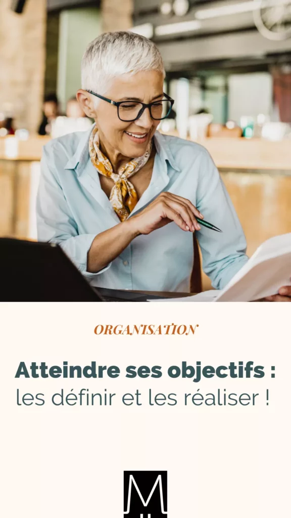 Atteindre ses objectifs